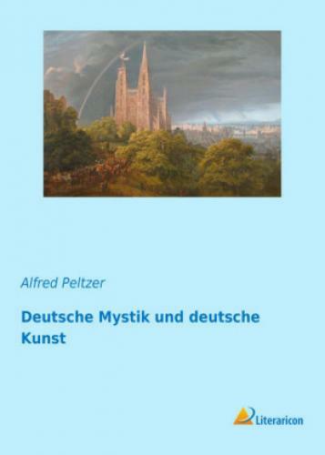Thumbnail - Deutsche Mystik Und Deutsche Kunst 4814