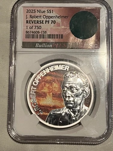 2025 Silver $1 Niue J. Robert Oppenheimer Reverse PF70 1 of 750 NGC Certified