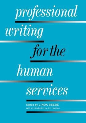 Professional Writing for the Human Services Paperback