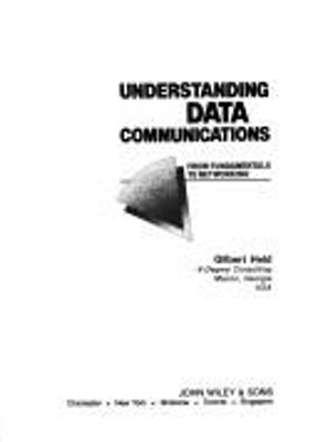 Data Communications : From Fundamentals to Networking Paperback G