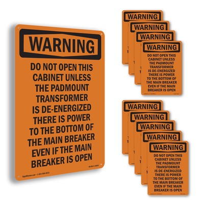 Do Not Open This Cabinet OSHA WARNING Sign Metal Plastic Or Decal - 5 or 10 Pack