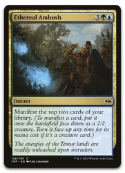 Ethereal Ambush 152/185 Fate Reforged