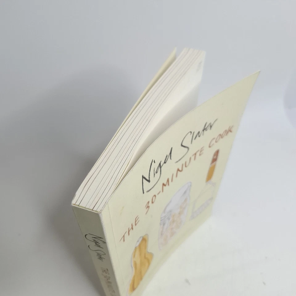 The 30-Minute Cook Nigel Slater Paperback Book Cookbook Recipes - image 4 of 4