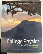 College Physics for the AP® Second Edition - Hardcover, by Stewart Gay; Freedman