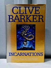 Incarnations: Three Plays by Clive Barker -1st U.S Edition, Hardcover Book, 1995