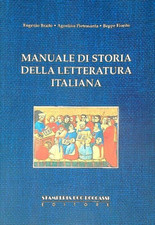 MANUALE DI STORIA DELLA LETTERATURA ITALIANA AA.VV. STAMPERIA BOCCASSI EDITORE