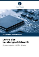 Stanis¿Aw Szab¿Owski | Lehre Der Leistungselektronik | Taschenbuch | Deutsch