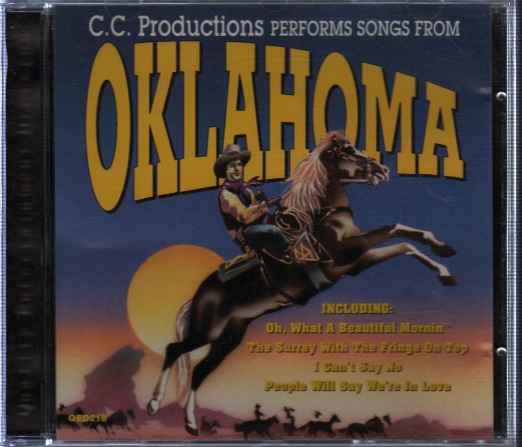 C.c. Productions Performs Songs  From Oklahoma CD Qed QED216