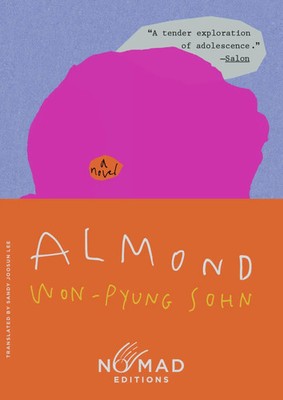 Almond (Nomad Edition) | A Novel | Won-Pyung Sohn | Englisch | Taschenbuch | X