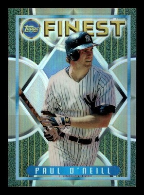 1995 Topps Finest Refractor #181 Paul O'Neill Yankees (Parallel 1:12) no peel
