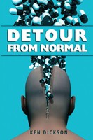 Ken Dickson | Detour From Normal | Taschenbuch | Englisch (2013) | Ken Dickson