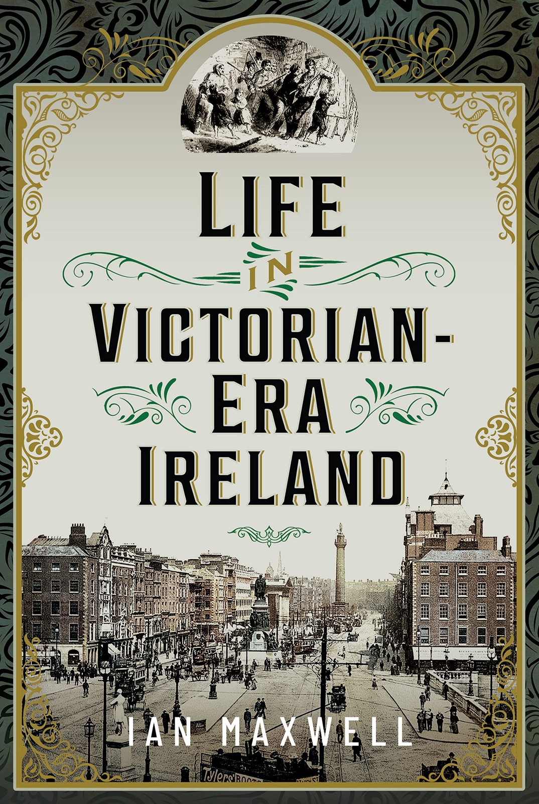 Life in Victorian Era Ireland.by Maxwell New Fast Free Shipping** - Image 6
