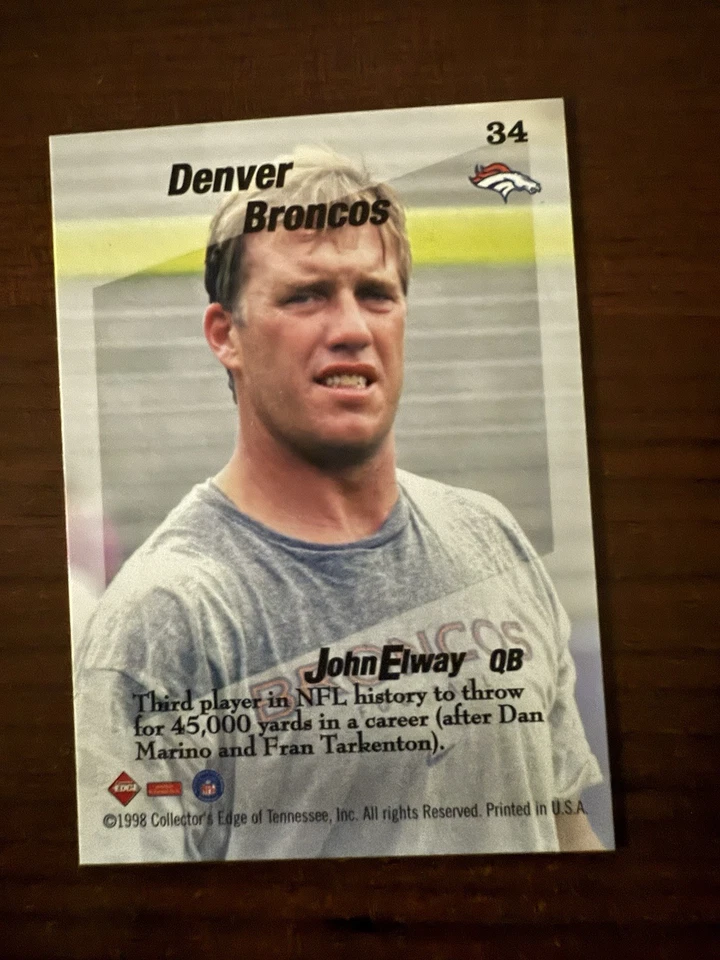 1998 Collector's Edge 1st Place - Triple Threat (T3) John Elway #34 - Image 2 of 2