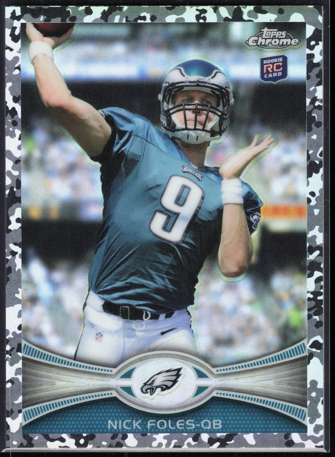 2012 Topps Chrome Nick Foles Camo Refractors #/499 Rookie #153