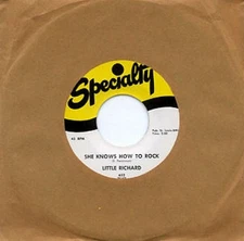 LITTLE RICHARD - SHE KNOWS HOW TO ROCK - SPECIALTY 45 