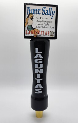 Lagunitas Aunt Sally Sour Mash Ale Beer Tap Handle Petaluma, CA - Chicago, IL