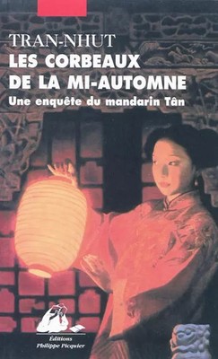 Die Krähen der Mitte Herbst: Eine Untersuchung des Mandarins Tân, Tran-Nhut