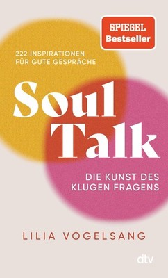 Lilia Vogelsang / Vogelsang, Lilia/Soul Talk /  9783423352369