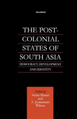Na Na | The Post-Colonial States of South Asia | Taschenbuch | Englisch (2001)