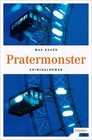 Pratermonster von Max Kauer (2016, Taschenbuch)