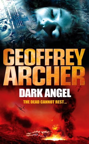 Dark Angel By  Geoffrey Archer. 9780099476658