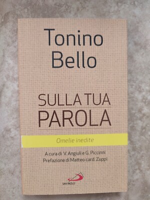BELLO TONINO - ON YOUR WORT - ED: SAN PAOLO - JAHR: 2019 UA