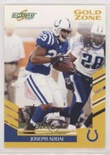 2007 Score Gold Zone 310/600 Joseph Addai #221 1md