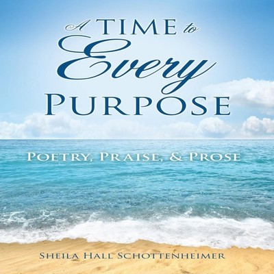A Time To Every Purpose Sheila Hall Schottenheimer Paperback Xulo