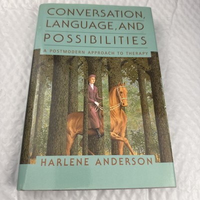 SIGNED 1st Ed Harlene Anderson Conversation Language Possibilities 1997 HC