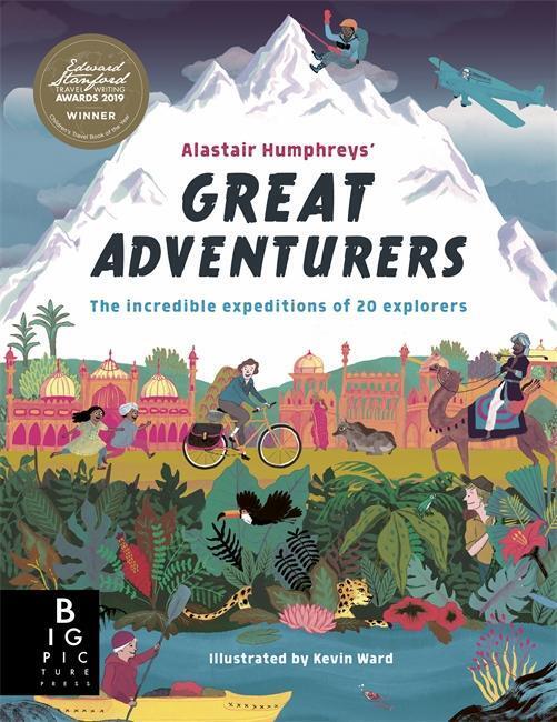 Thumbnail - Alastair Humphreys' Great Adventurers | Alastair Humphreys |