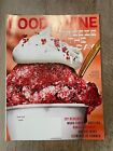 Food & Wine Magazine June 2021 Freeze The Day! Icy Desserts Wood-Fire Grilling