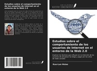 Kuo-Lun Hsiao | Estudios Sobre El Comportamiento De Los Usuarios De Internet...