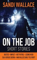 Sandi Wallace | On The Job | Buch | Englisch (2021) | Next Chapter