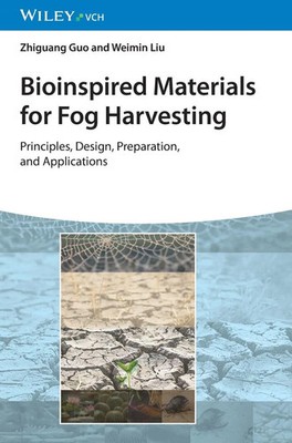 Zhiguang Guo (u. a.) | Bioinspired Materials for Fog Harvesting | Buch (2025)