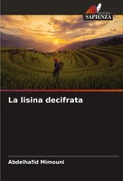 Abdelhafid Mimouni | La Lisina Decifrata | Taschenbuch | Italienisch (2024)