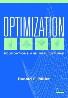 Optimization : Foundations and Applications Paperback H. Ronald M