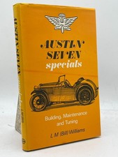 Austin Seven Specials Building Maintenance Tuning 1977 Edition Williams