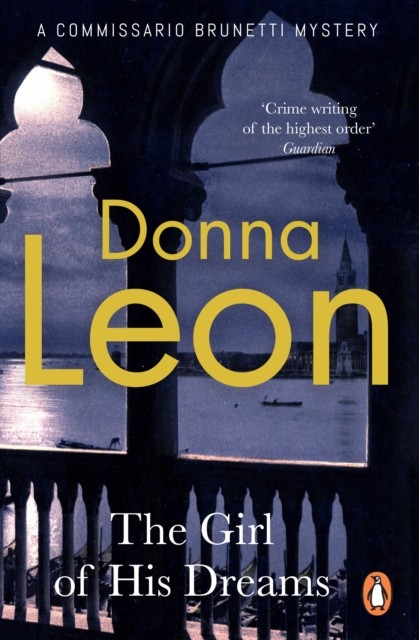 Girl of His Dreams by Donna Leon (Paperback Book)