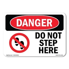 Do Not Step Here ANSI Danger Sign Metal Plastic Decal