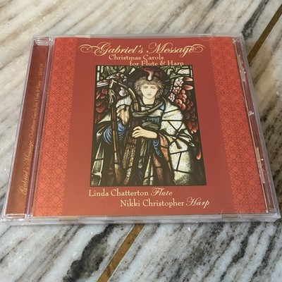 Gabriel's Message: Christmas Carols Flute & Harp Linda Chatterton (CD, 2005) NEW