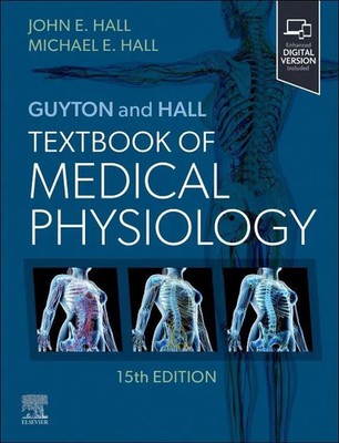 Guyton and Hall Textbook of Medical Physiology | John E. Hall (u. a.) | Englisch