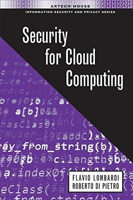 SECURITY FOR CLOUD COMPUTING (INFORMATION SECURITY AND By Flavio Lombardi Mint