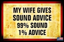 WIFE SOUND ADVICE!! USA MADE! METAL SIGN 8X12 MAN CAVE FUNNY TIKI  BAR SALOON 