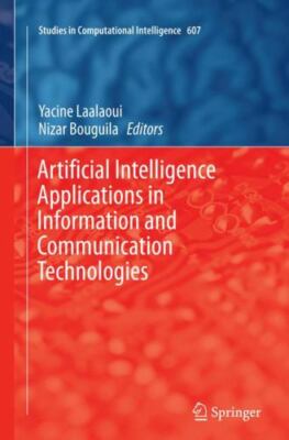 Artificial Intelligence Applications in Information and Communication Technol...