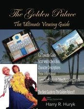 The Golden Palace The Ultimate Viewing Guide