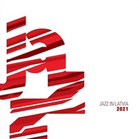Jazz In Latvia 2021 - Cd - G4Z