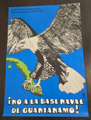 #ad ORIGINAL OSPAAAL Cuban Political Poster; No to the Guantanamo Naval Base 1991 $125.00