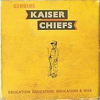 Kaiser Chiefs - Education, Education, Education & War - Cd