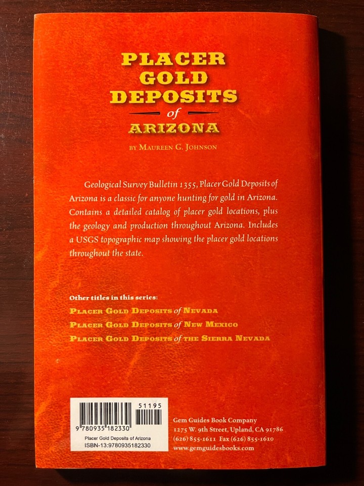PLACER GOLD DEPOSITS OF ARIZONA By Maureen G. Johnson with Detailed