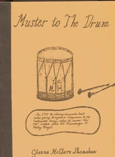 Muster to the Drum Revolutionary War Ticonderoga Valley Forge 1st NH Regiment